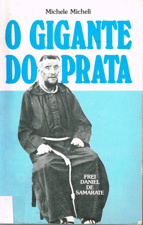 Gigante do Prata, O